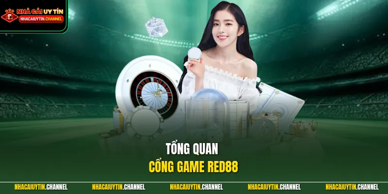 RED88 – Cách Để Bạn Chinh Phục Được Mọi Trò Chơi Cá Cược 2 Tổng quan cổng game RED88